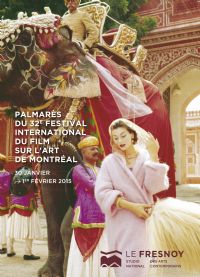 Palmarès du 32e Festival International du Film sur l'Art de Montréal. Du 30 janvier au 1er février 2015 à Tourcoing. Nord. 